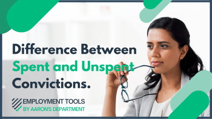 Spent and Unspent Convictions