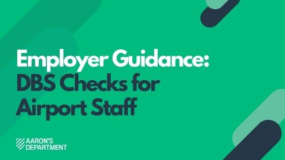DBS Checks for Airport Staff