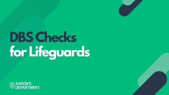 dbs checks for lifeguards