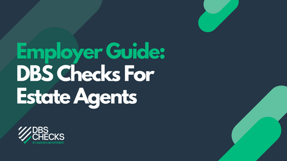 dbs checks for estate agents