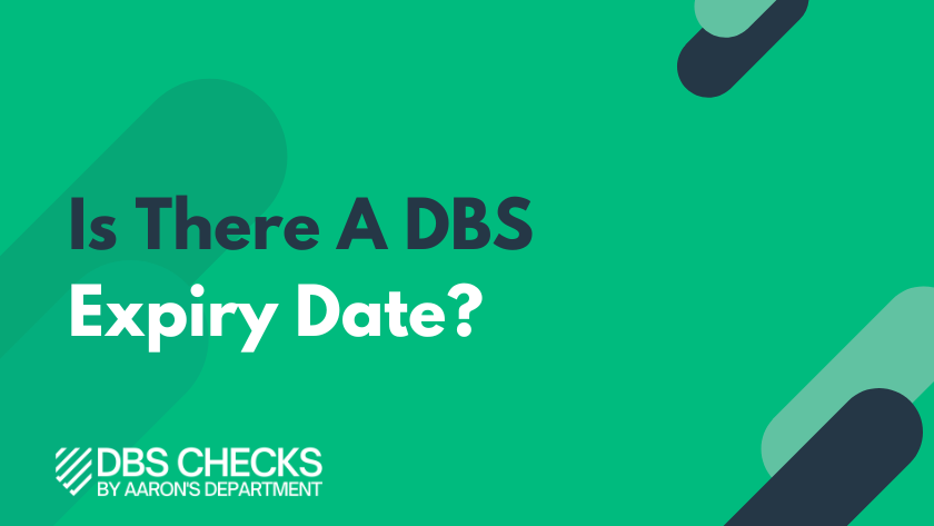 DBS Expiry Date