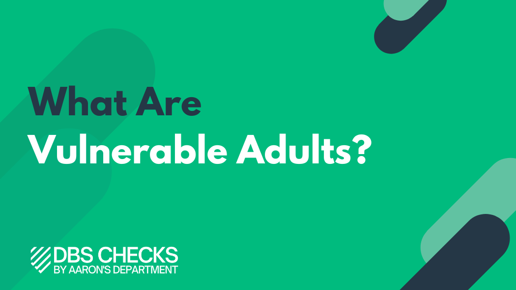 Vulnerable adults